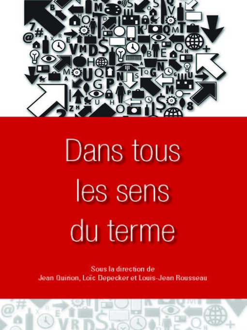 Title details for Dans tous les sens du terme by Jean Quirion - Available